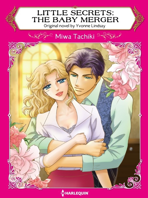 Title details for Little Secrets: The Baby Merger by Yvonne Lindsay - Available